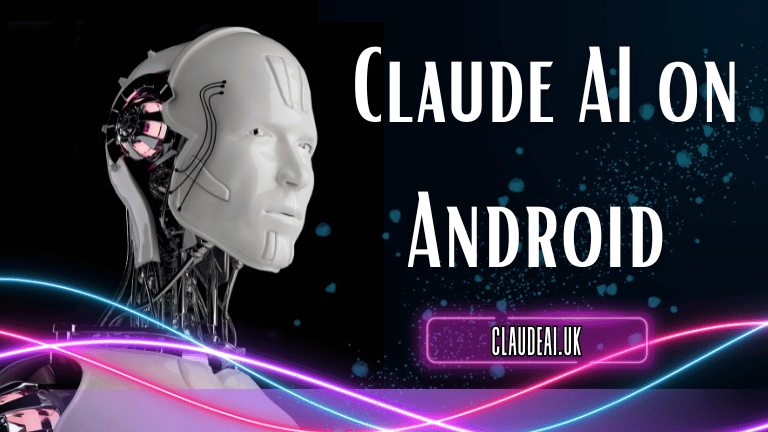 Claude AI on Android [2023]