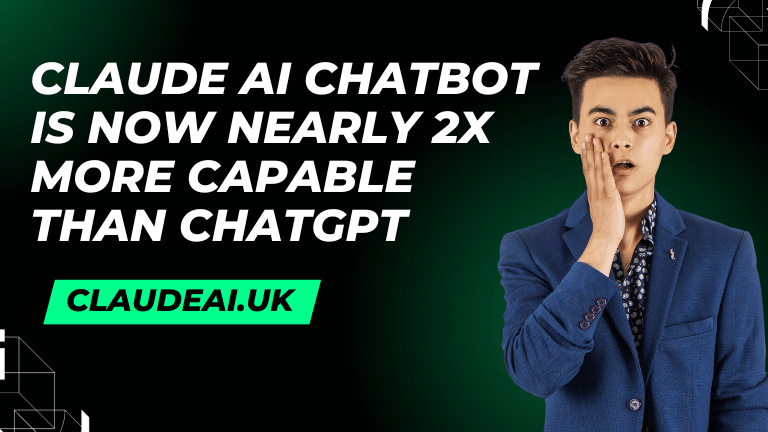 Claude AI Chatbot Is Now Nearly 2X More Capable Than ChatGPT