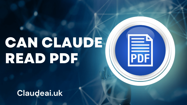 Can Claude Read PDF? [2023]