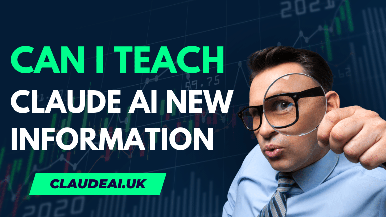 Can I teach Claude AI new information