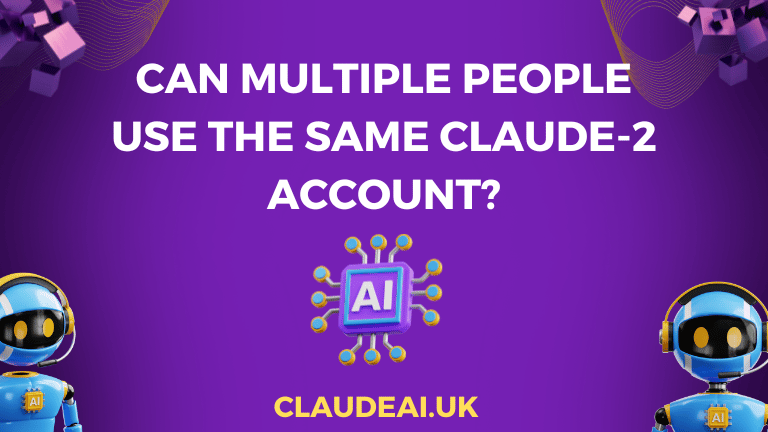 Can multiple people use the same Claude-2 account