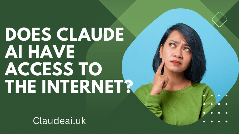 Does Claude AI have access to the internet?