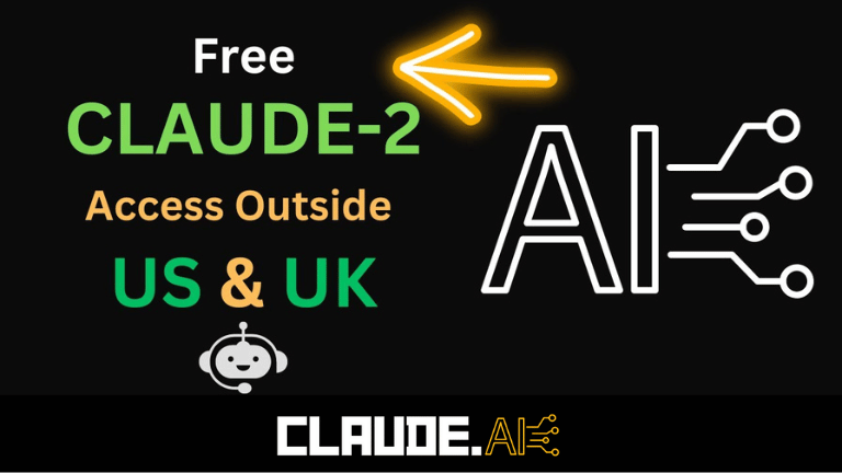How to Use Claude AI 2 Outside the US and UK? 