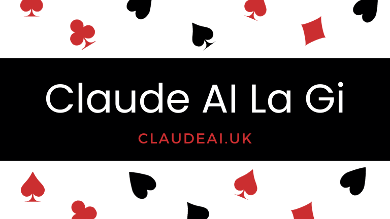 Claude AI La Gi