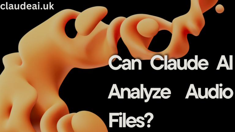 Can Claude AI Analyze Audio Files?
